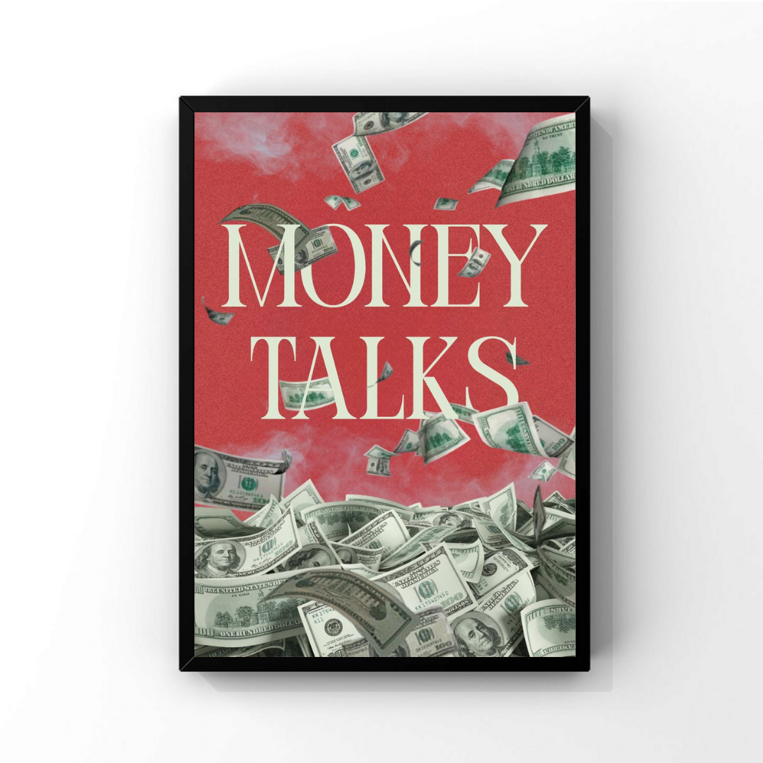 Money Talks