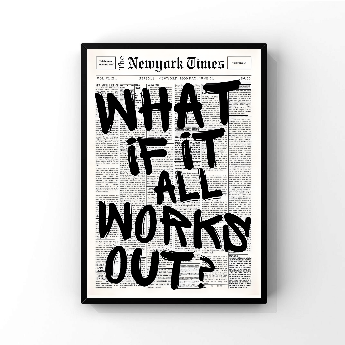 What if It Works Out