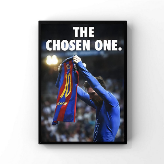 Messi 'The Chosen one'