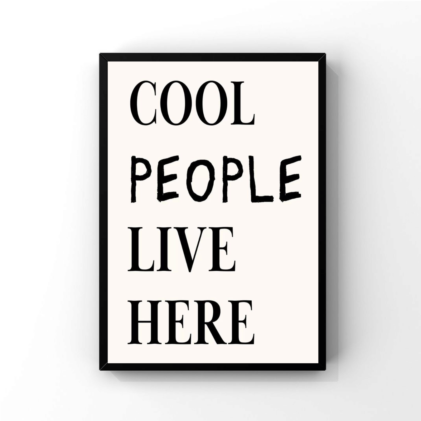 Cool People Live Here